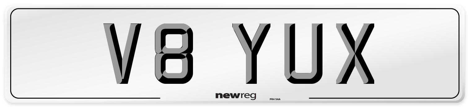 V8 YUX Number Plate from New Reg
